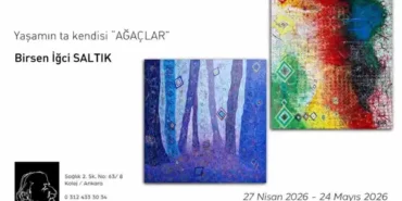 Birsen-Igci-Saltik8217in-8216Yasamin-Ta-Kendisi-‘Agaclar-Sergisi-Basliyor-featured