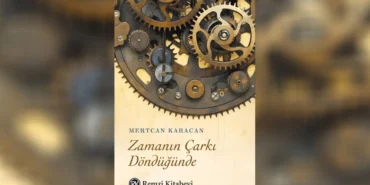 Zamanin-Carki-Mertcan-Karacandan-Hafiza-ve-Vicdan-Yolculugu-featured