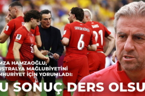 Hamza-Hamzaoglu8217ndan-Avustralya-Analizi-Ayaklarimiz-Yere-Basti-featured